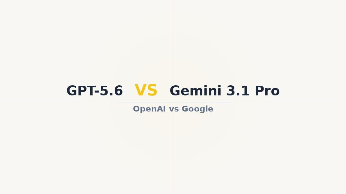 GPT-5.6 vs Gemini 3.1 Pro: OpenAI против Google в кодинге и агентах